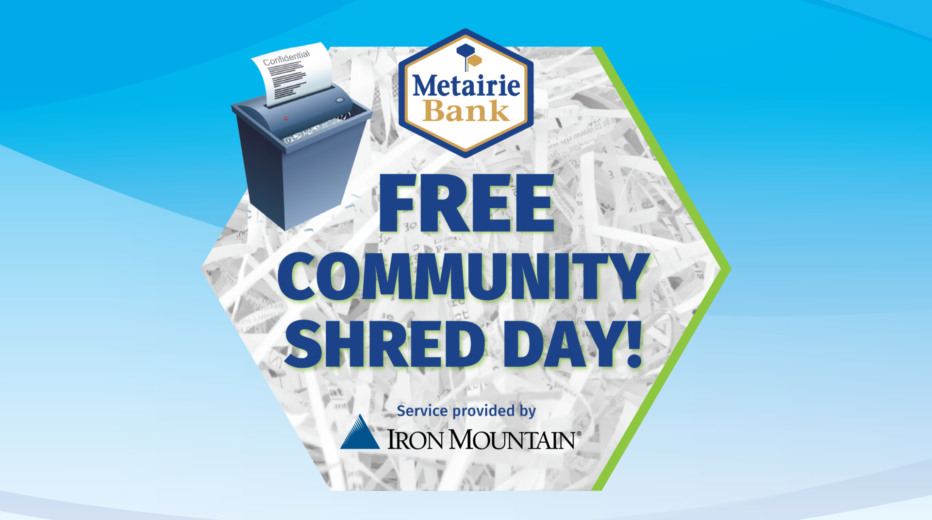 Free Community Shred Day in April! Metairie Bank